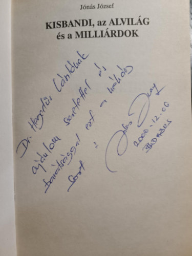 J�n�s J�zsef - Kisbandi az alvil�g �s a milli�rdok