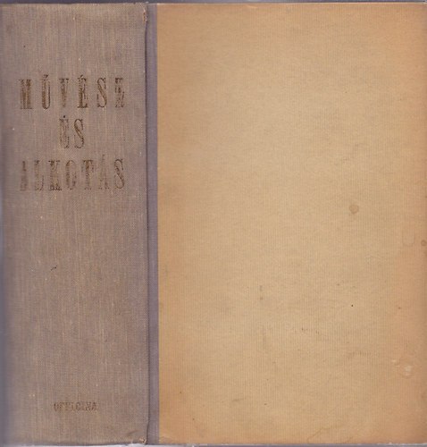 M�v�sz �s alkot�s (Schumann: Pillang�k �s karnev�l-Delacroix napl�ja-Tolsztoj levelei-Van Gogh levelei-Th. Mann �s Ker�nyi K�roly lev�lv�lt�sa-Devecseri: Az �l� Kosztol�nyi) - 6 m� egyben