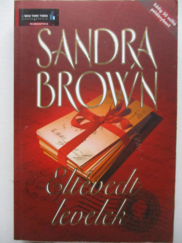 Sandra Brown - Eltvedt levelek