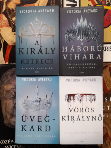 Victoria Aveyard - Vrs kirlyn, vegkard, A kirly ketrece, A hbor vihara -  Vrs kirlyn sorozat 1., 2., 3., 4. rszek