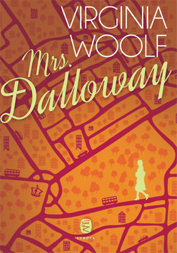 Virginia Woolf - Mrs. Dalloway