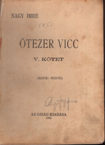 Nagy Imre - tezer vicc V. ktet ( 4001-5000 )