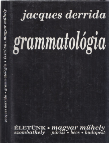 Jacques Derrida - Grammatol�gia