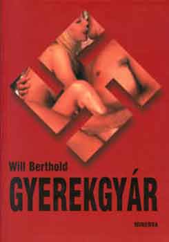 Will Berthold - Gyerekgyr