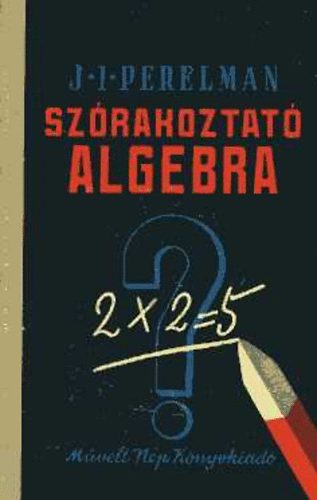 J.I. Perelman - Szrakoztat algebra