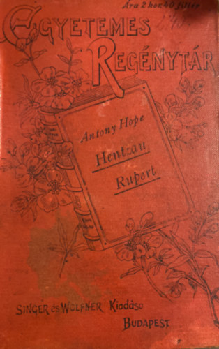 Antony Hope - Hentzau Rupert