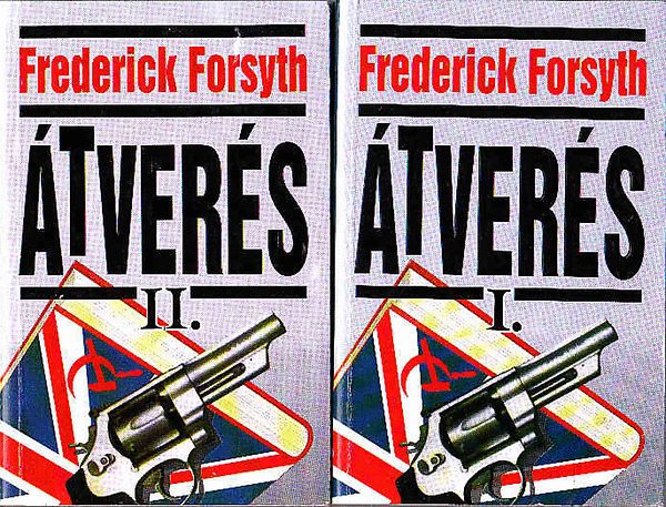 Frederick Forsyth - �tver�s I-II.