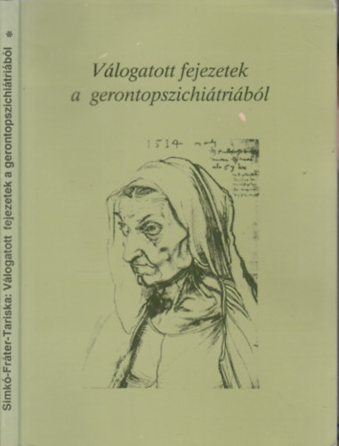 Simk� Alfr�d \ (szerk.) - V�logatott fejezetek a gerontopszichi�tri�b�l