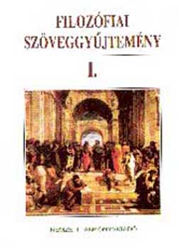 Dörömbözi János szerk. - Filozófiai szöveggyűjtemény I. - 13380/SZ/I