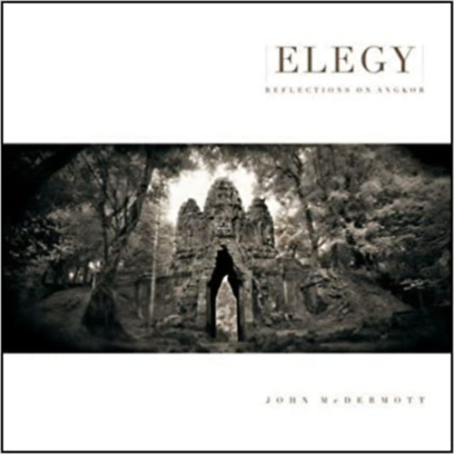 John McDermott - Elegy: Reflections on Angkor
