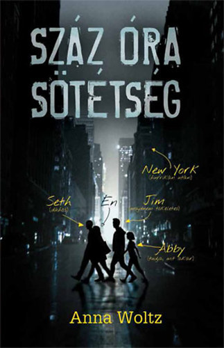 Anna Woltz - Sz�z �ra s�t�ts�g