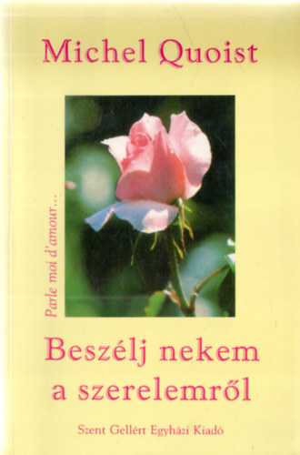 Michel Quoist - Beszlj nekem a szerelemrl