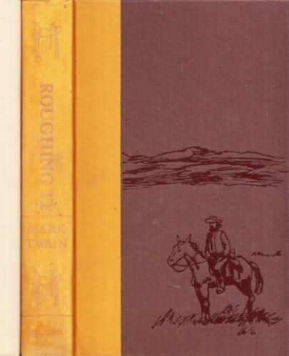Mark Twain - Roughing It
