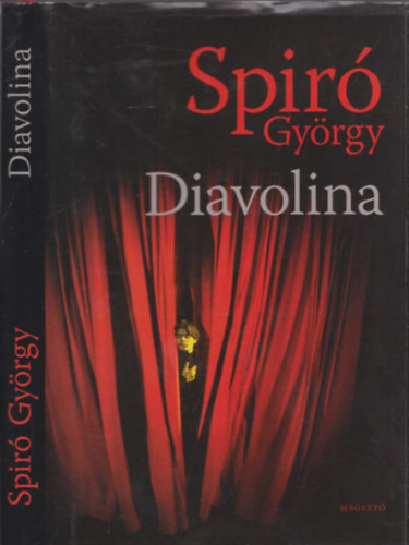 Spiró György - Diavolina