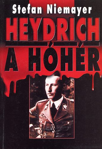 Stefan Niemayer - Heydrich a hhr