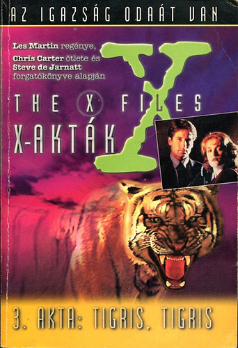Les Martin - X-akták: 3. akta: Tigris, tigris