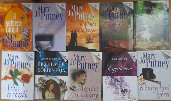 Mary Jo Putney - 10 db kötet: Megtört szivárvány, Érzelmek körhintája, Kanyargó ösvény, A selyemfátyol, Vihar és rózsák, Különös találkozás, Egyetlenem, Könnyelmű ígéret, Ellopott mágia, Tűzfolyó