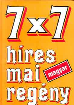 7�7 h�res mai magyar reg�ny