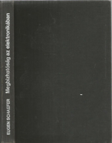 Eugen Shaefer - Megbzhatsg az elektronikban