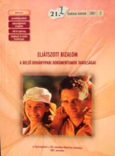 Dr. Szil�gyi Tibor - Elj�tszott bizalom