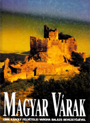 Gink Kroly-Vargha Balzs - Magyar vrak