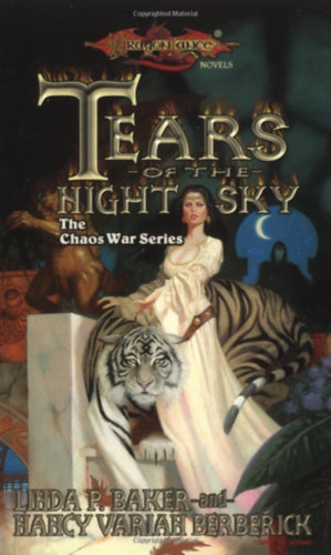 Nancy Varian Berberick Linda P. Baker - Tears of the night sky - The Chaos War Series 3.