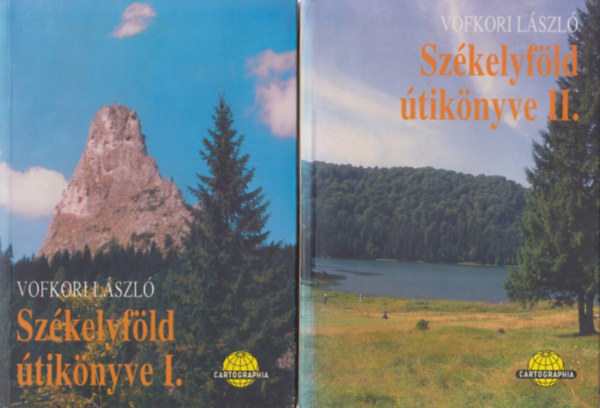 Vofkori László - Székelyföld útikönyve I-II.