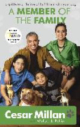 Cesar Millan - A Member of the Family