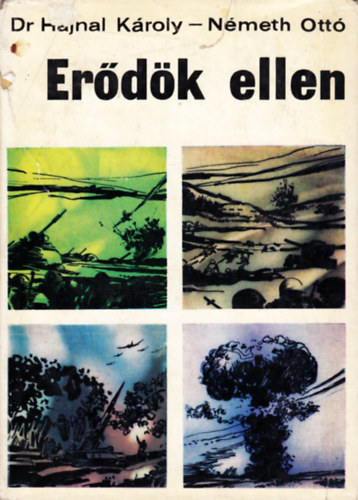 dr. Hajnal Kroly; Nmeth Ott - Erdk ellen