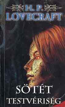 Lovecraft. H.P. - Stt testvrisg