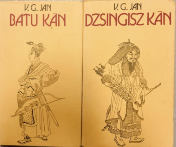 V.G. Jan - Dzsingisz kán + Batu Kán (2 mű)