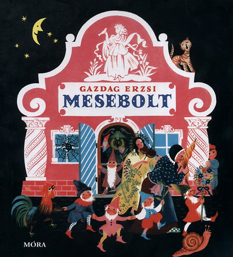 Gazdag Erzsi - Mesebolt