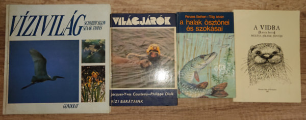 Jacques-Yves Cousteau-Philippe Diolé, Schmidt Egon-Szaák Tamás Pénzes Bethen-Tölg István - 4 könyv a vizi élőhelyek állatvilágáról: A halak ösztönei és szokásai, Vízi barátaink, A vidra, Vízivilág
