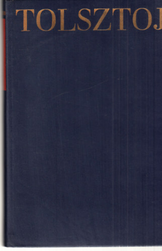 Lev Tolsztoj - Lev Tolsztoj mvei 8.: Sznmvek 1864-1910 (szmozott)