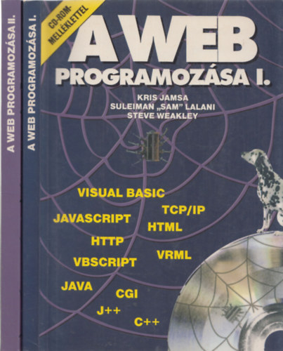 Kris Jamsa - Suleiman "Sam" Lalani - Steve Weakley - A web programozsa I-II.