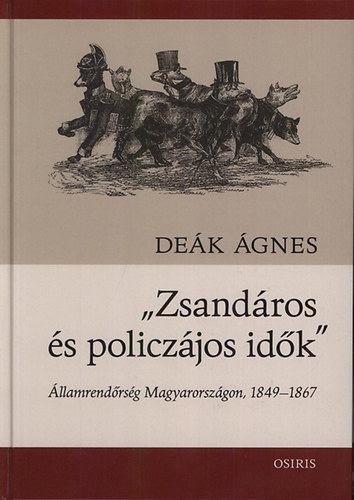 De�k �gnes - "Zsand�ros �s policz�jos id�k"