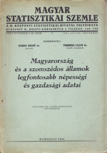 Elekes-Thirring (szerk.) - Magyarország és a szomszédos államok népességi és gazdasági adatai