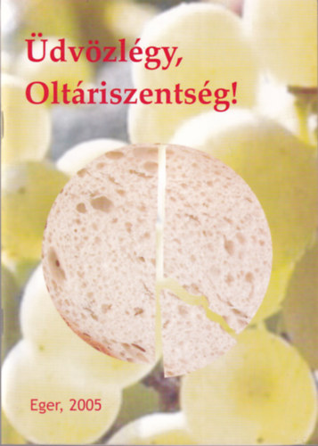 �dv�zl�ny Olt�riszents�g! 2005