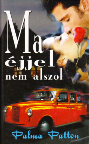 Palma Patton - Ma �jjel nem alszol