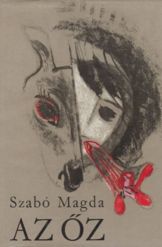 Szab Magda - Az z