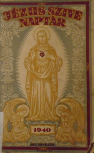 J�zus sz�ve napt�r az 1940. sz�k��vre