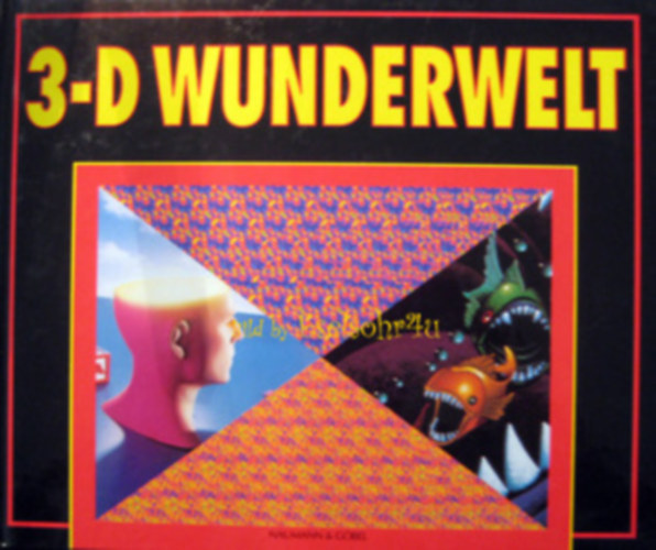 3-D Wunderwelt