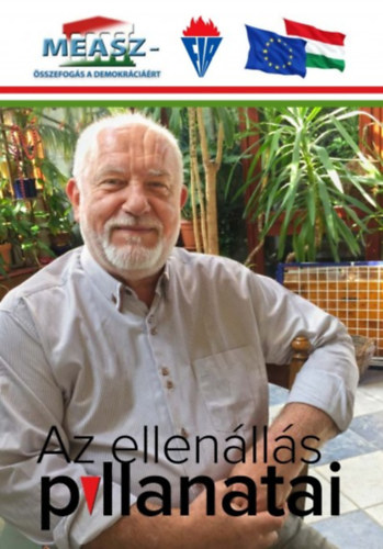 Gyuricza P�ter - Az ellen�ll�s pillanatai