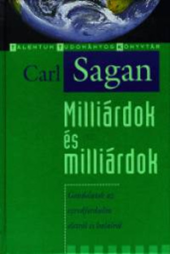 Carl Sagan - Milli�rdok �s milli�rdok