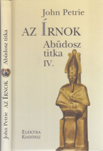 John Petrie - Az írnok (Abüdosz titka IV.)