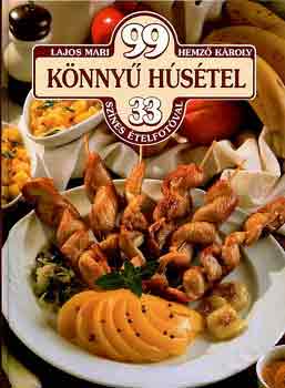 Lajos Mari-Hemz� K�roly - 99 k�nny� h�s�tel