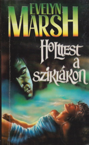Evelyn Marsh - Holttest a sziklkon