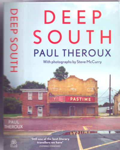 Paul Theroux - Deep South