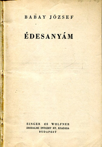 Babay J�zsef - �desany�m (Babay)