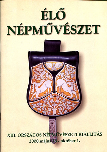 l npmvszet (XIII. Orszgos Npmvszeti Killts, 2000. mjus 26- oktber 1.)